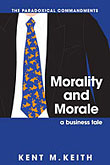 Morality and Morale: A Business Tale