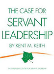 The Case for Servant Leadership